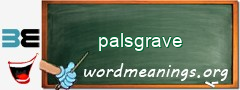 WordMeaning blackboard for palsgrave